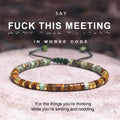 fuck this meeting morse code bracelet, funny office humor jewelry