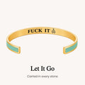 fuck it color cuff bracelet, bold message statement bracelet