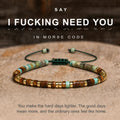 i fucking need you morse code bracelet, morse code jewelry