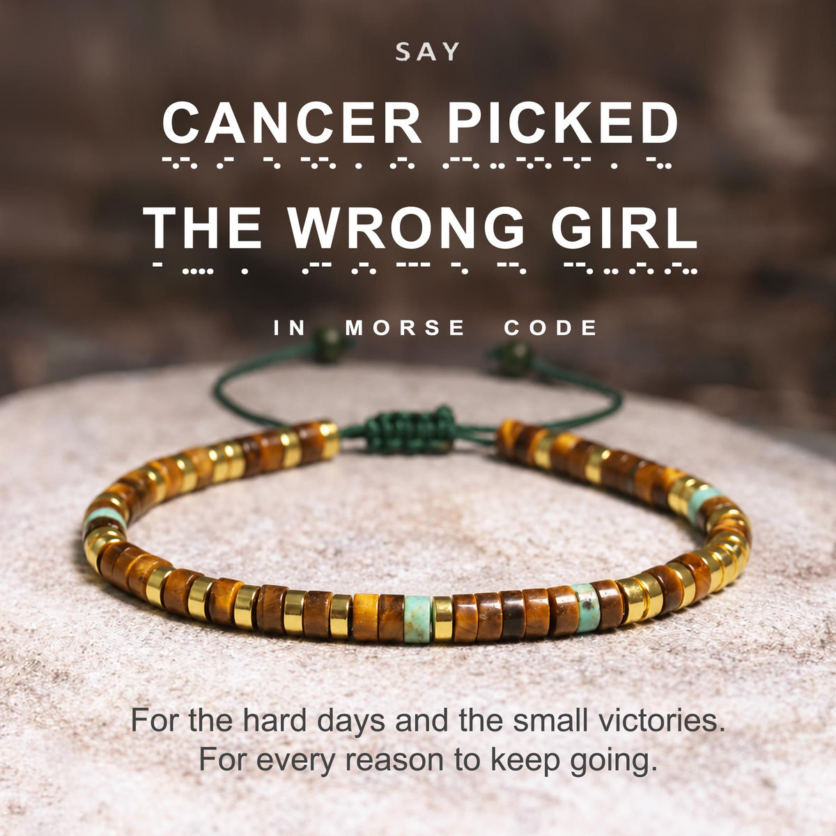 cancer picked the wrong girl morse code bracelet, cancer support jewelry